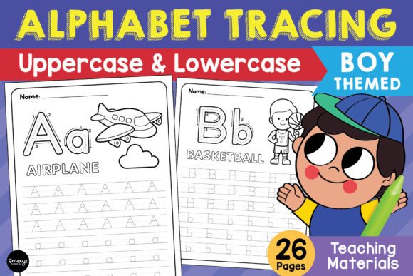Alphabet Tracing Worksheets - Boy Theme: A Practical Resource for Early Literacy